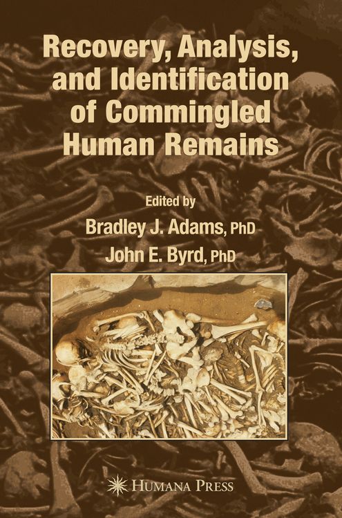 Produktbild: Recovery, Analysis, and Identification of Commingled Human Remains