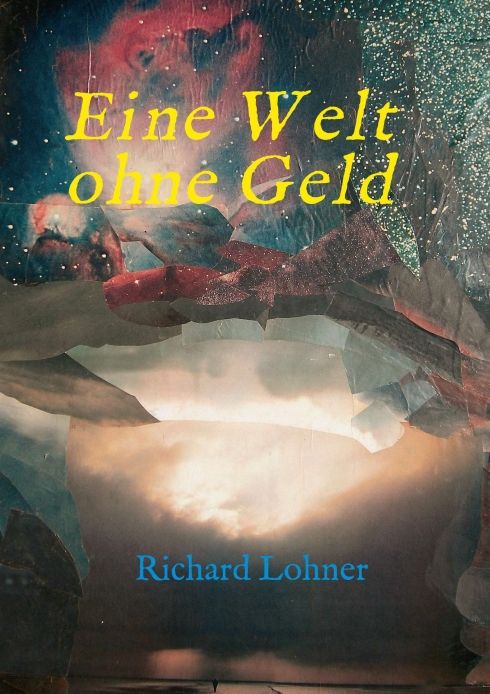Produktbild: Eine Welt ohne Geld
