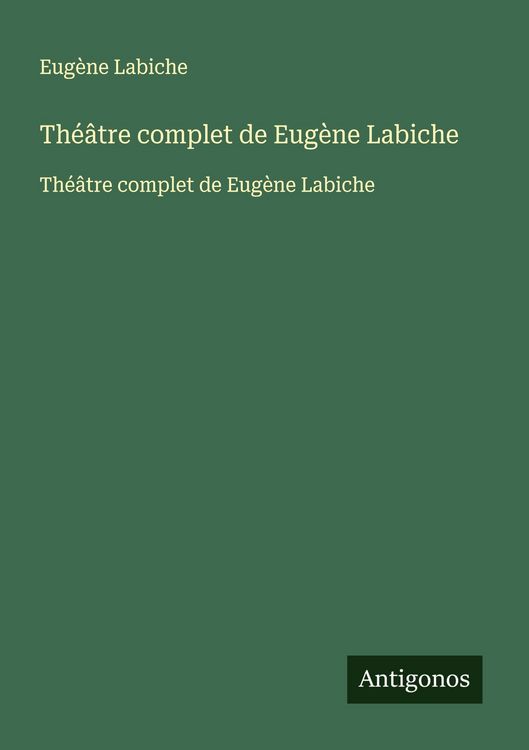 Produktbild: Th&eacute;&acirc;tre complet de Eug&egrave;ne Labiche
