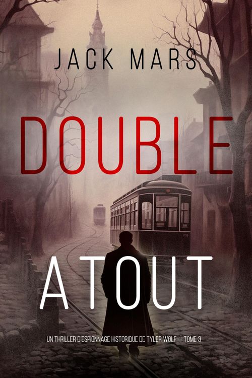 Produktbild: Double Atout (Un thriller d'espionnage de Tyler Wolf - Tome 3)