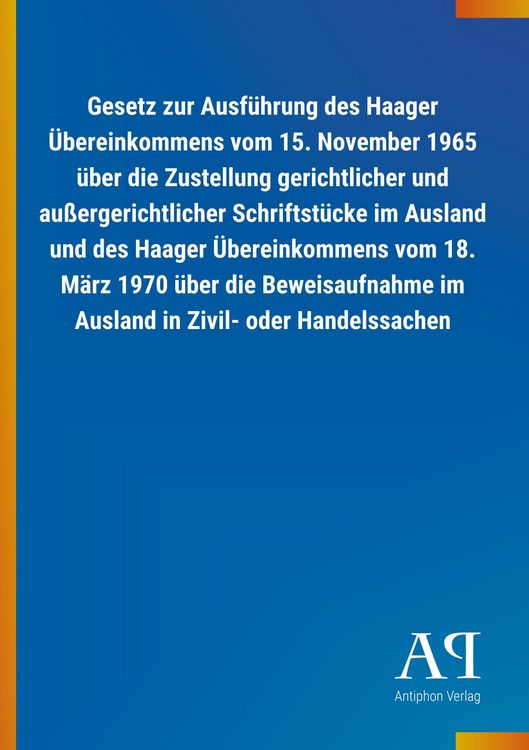 Produktbild: Gesetz zur Ausf&uuml;hrung des Haager &Uuml;bereinkommens vom 15. Nove