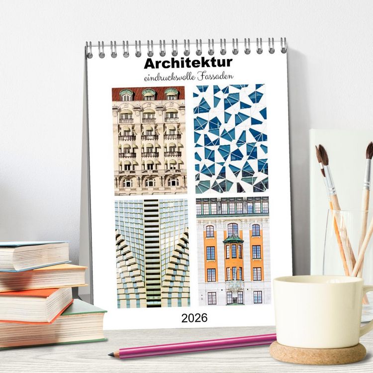 Produktbild: Architektur. eindrucksvolle Fassaden (Tischkalender 2026 DIN A5 hoch), CALVENDO Monatskalender