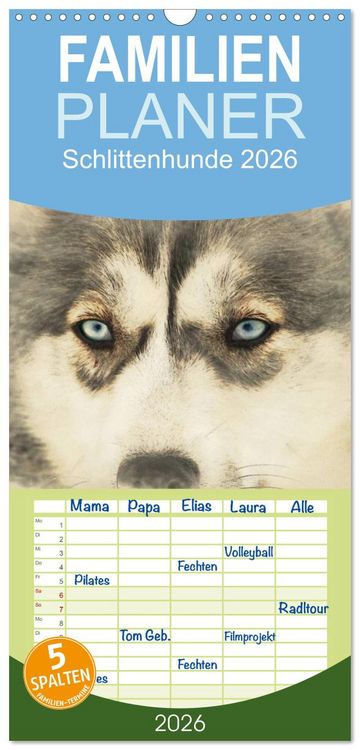 Produktbild: Familienplaner 2026 - Schlittenhunde 2026 mit 5 Spalten (Wandkalender, 21 x 45 cm) CALVENDO