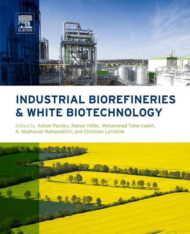 Produktbild: Industrial Biorefineries and White Biotechnology
