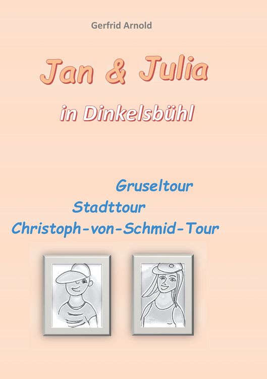 Produktbild: Jan & Julia in Dinkelsb&uuml;hl