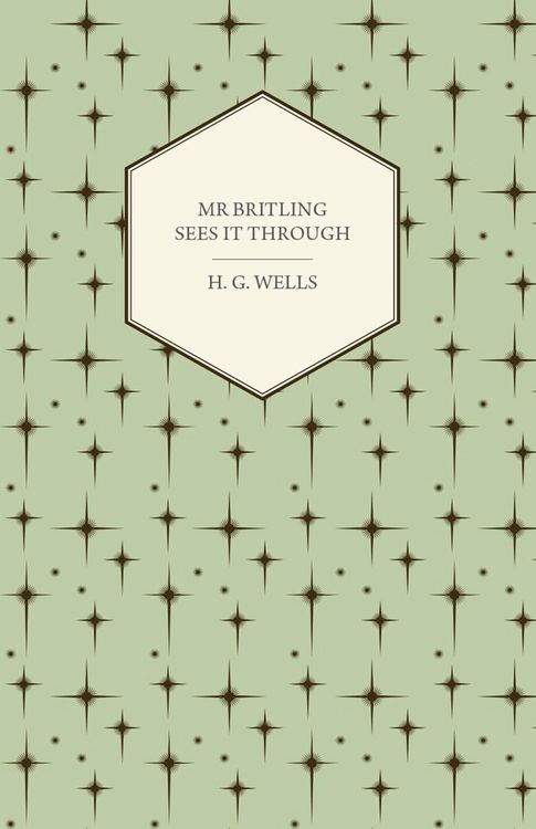 Produktbild: Mr Britling Sees it Through