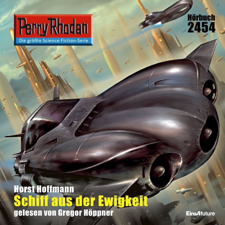 Produktbild: Perry Rhodan 2454: Schiff aus der Ewigkeit