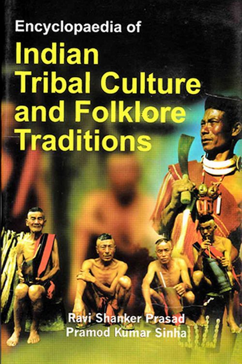 Produktbild: Encyclopaedia of Indian Tribal Culture and Folklore Traditions (Tribal Movements and Politics in India)