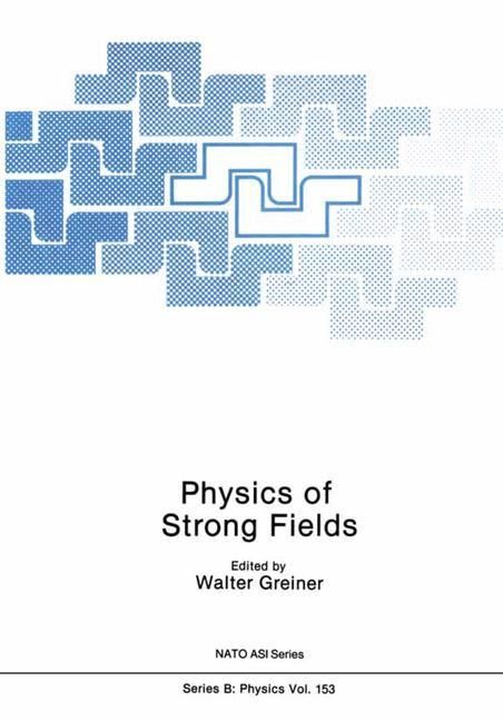 Produktbild: Physics of Strong Fields