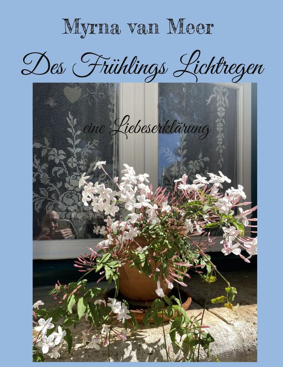 Produktbild: Des Fr&uuml;hlings Lichtregen