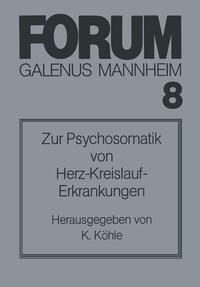 Produktbild: Zur Psychosomatik von Herz-Kreislauf-Erkrankungen