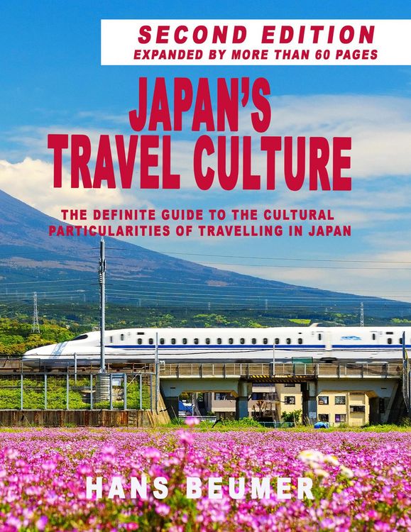 Produktbild: Japan's Travel Culture - Second Edition: The Definite Guide to the Cultural Particularities of Travelling in Japan