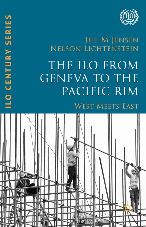 Produktbild: The ILO from Geneva to the Pacific Rim