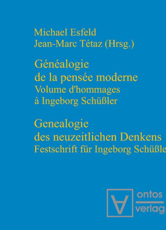 Produktbild: Genealogie des neuzeitlichen Denkens / G&eacute;n&eacute;alogie de la pens&eacute;e moderne
