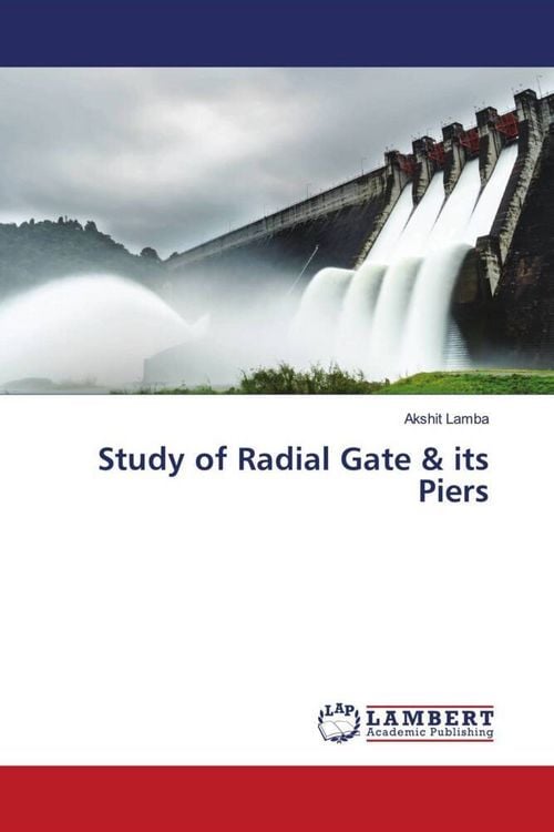 Produktbild: Study of Radial Gate & its Piers
