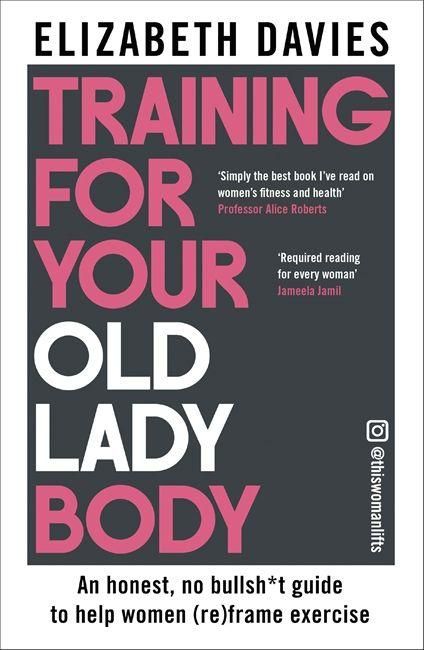 Produktbild: Training For Your Old Lady Body