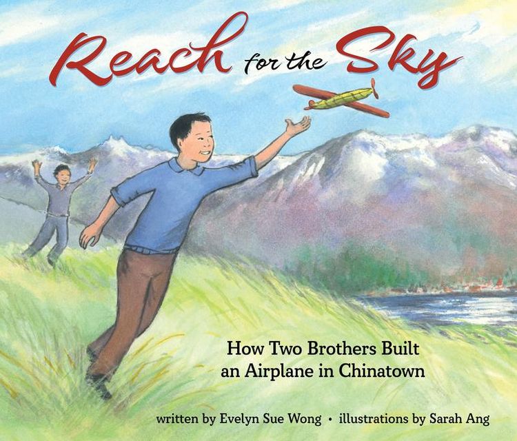 Produktbild: Reach for the Sky: How Two Brothers Built an Airplane in Chinatown
