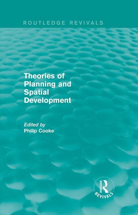 Produktbild: Routledge Revivals: Theories of Planning and Spatial Development (1983)