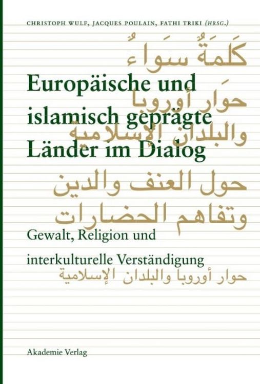 Produktbild: Europ&auml;ische und islamisch gepr&auml;gte L&auml;nder im Dialog