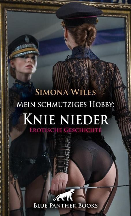 Produktbild: Mein schmutziges Hobby: Knie nieder | Erotische Geschichte + 1 weitere Geschichte