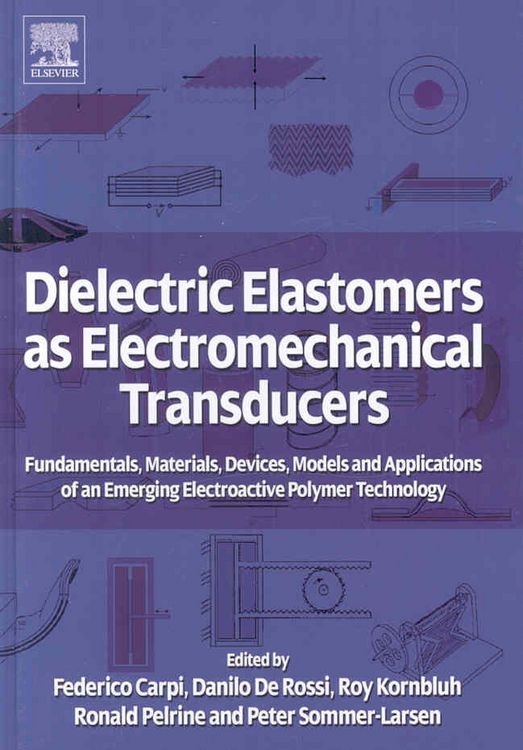 Produktbild: Dielectric Elastomers as Electromechanical Transducers