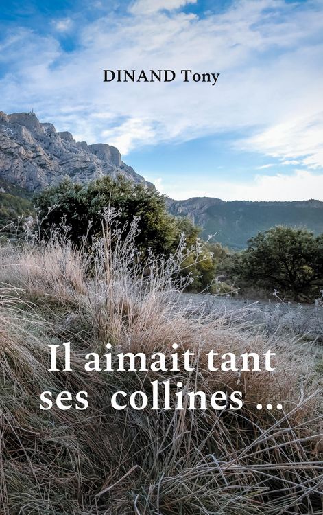 Produktbild: Il aimait tant ses collines ...