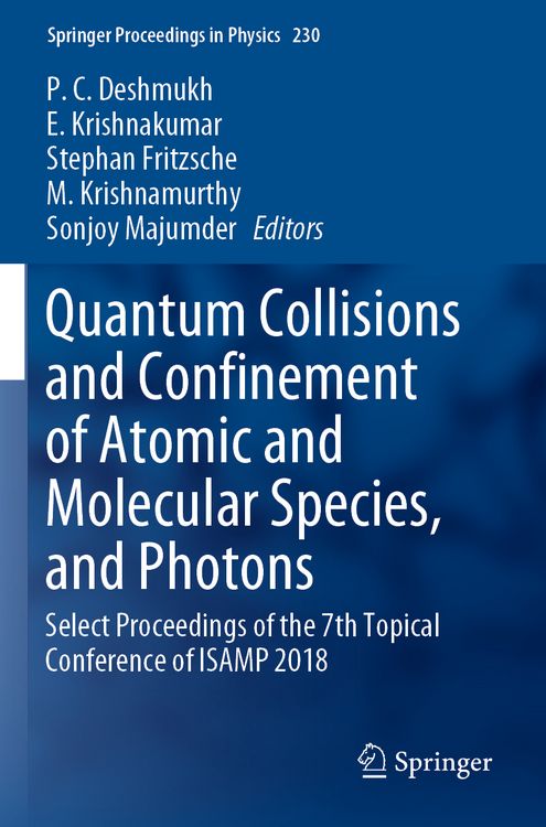 Produktbild: Quantum Collisions and Confinement of Atomic and Molecular Species, and Photons