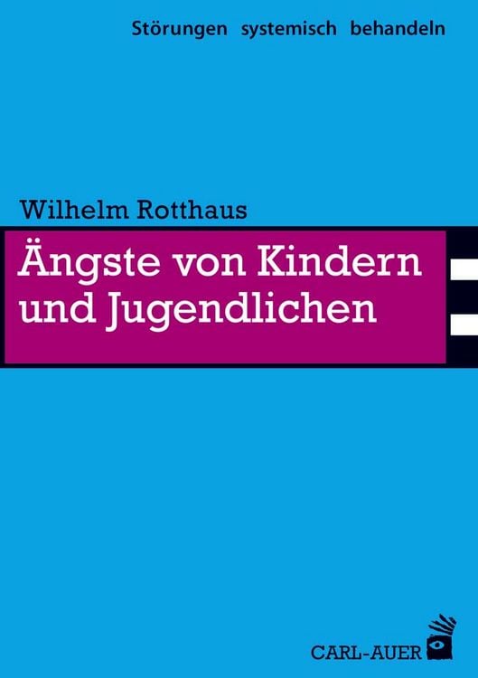 Bild vom Artikel Ängste von Kindern und Jugendlichen vom Autor Wilhelm Rotthaus