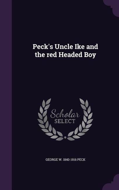 Produktbild: Peck's Uncle Ike and the red Headed Boy