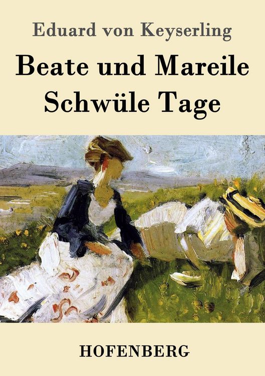Produktbild: Beate und Mareile / Schw&uuml;le Tage