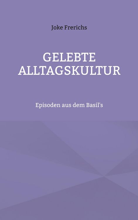 Produktbild: Gelebte Alltagskultur