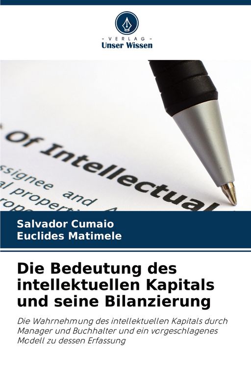 Produktbild: Die Bedeutung des intellektuellen Kapitals und seine Bilanzierung