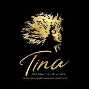 Produktbild: TINA:Das Tina Turner Musical