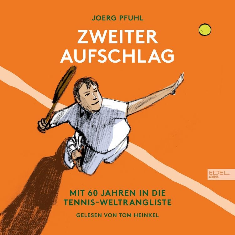Produktbild: Zweiter Aufschlag: Mit 60 Jahren in die Tennis-Weltrangliste