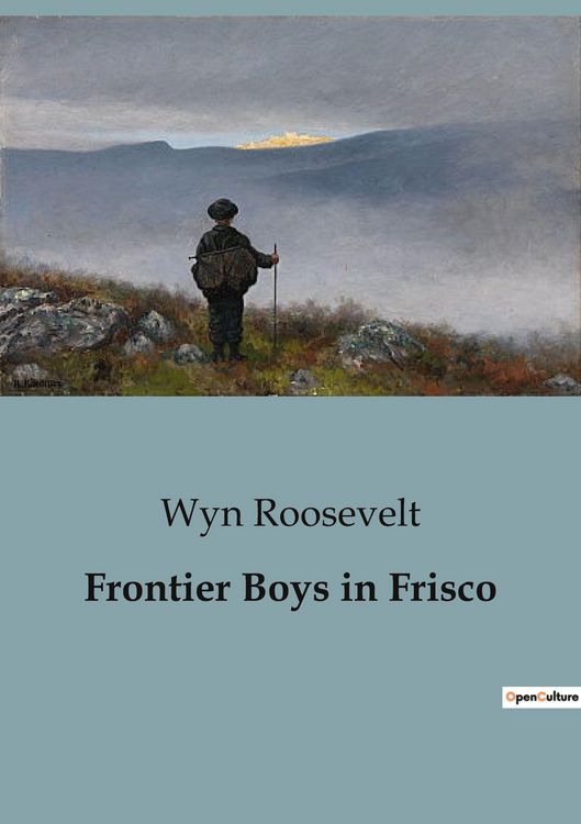 Produktbild: Frontier Boys in Frisco