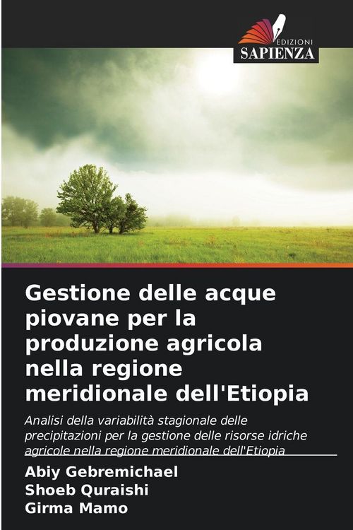 Produktbild: Gestione delle acque piovane per la produzione agricola nella regione meridionale dell'Etiopia