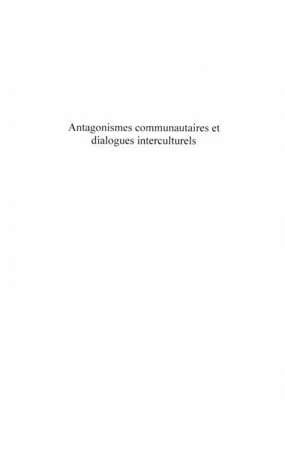 Produktbild: Antagonismes communautaires et dialogues interculturels - du