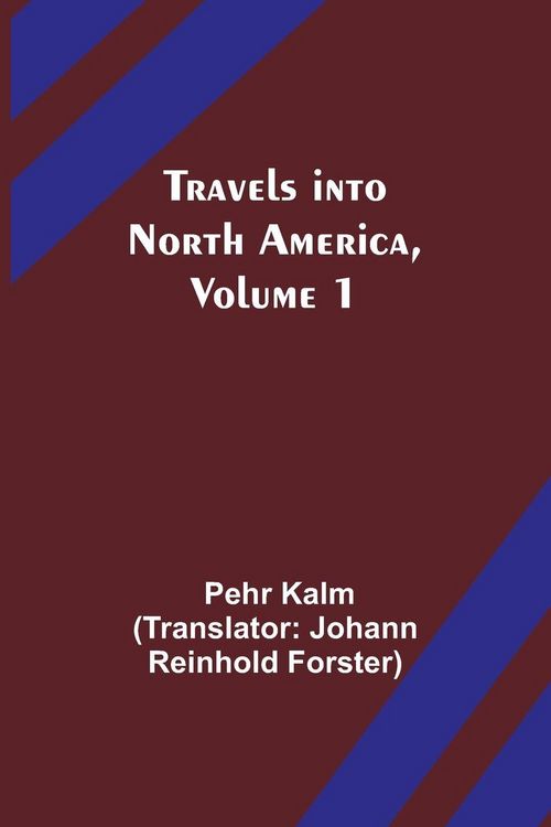 Produktbild: Travels into North America, Volume 1