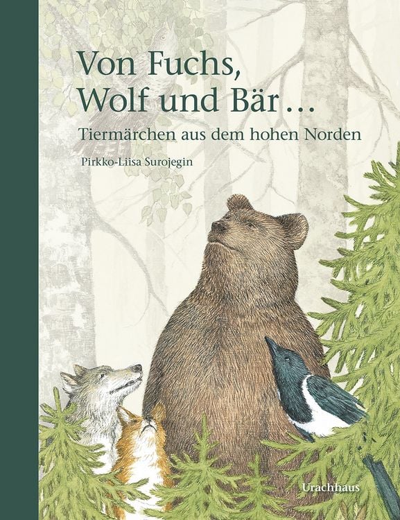 Produktbild: Von Fuchs, Wolf und B&auml;r ...