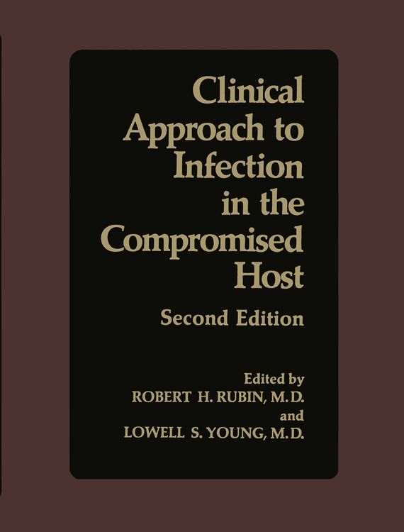 Produktbild: Clinical Approach to Infection in the Compromised Host