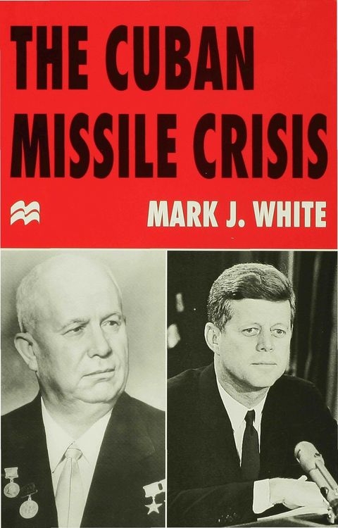 Produktbild: The Cuban Missile Crisis