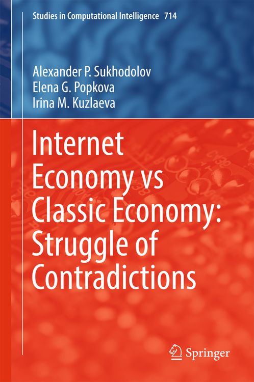 Produktbild: Internet Economy vs Classic Economy: Struggle of Contradictions