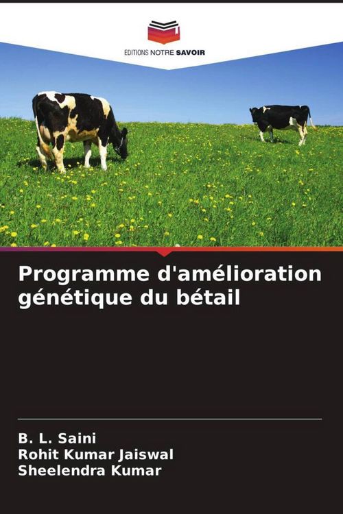 Produktbild: Programme d'am&eacute;lioration g&eacute;n&eacute;tique du b&eacute;tail