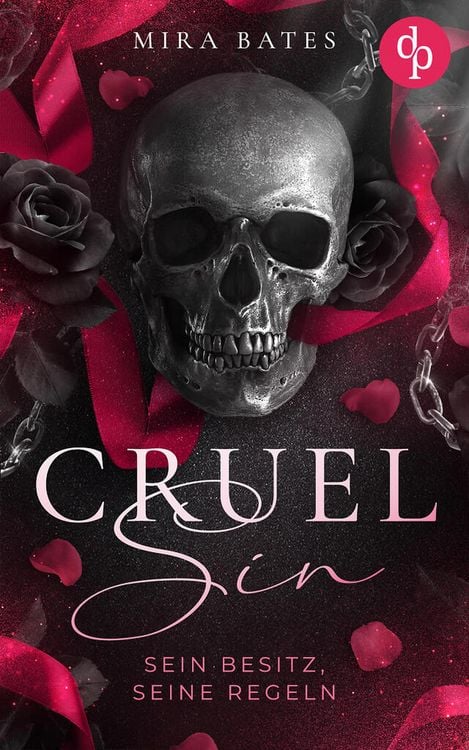 Produktbild: Cruel Sin - Sein Besitz, seine Regeln | Enemies to Lovers Dark Mafia Romance
