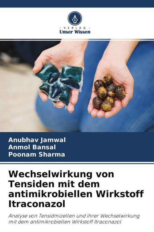 Produktbild: Wechselwirkung von Tensiden mit dem antimikrobiellen Wirkstoff Itraconazol