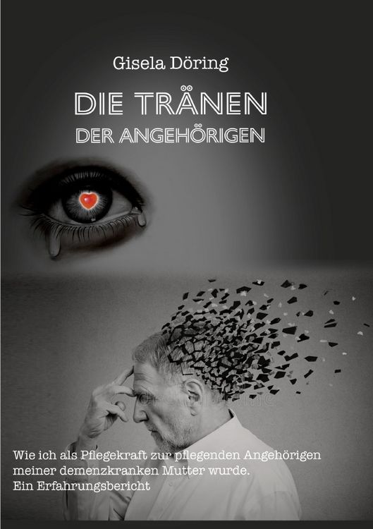 Produktbild: Die Tr&auml;nen der Angeh&ouml;rigen