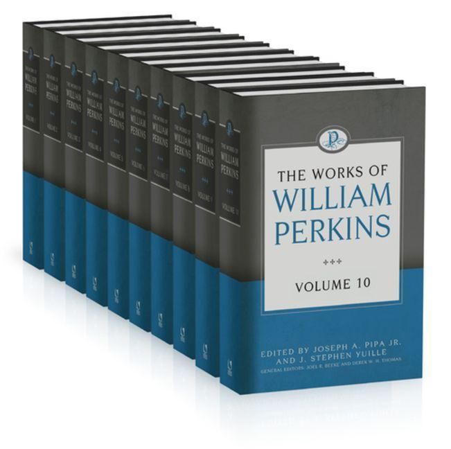 Produktbild: The Works of William Perkins, 10 Volumes Series