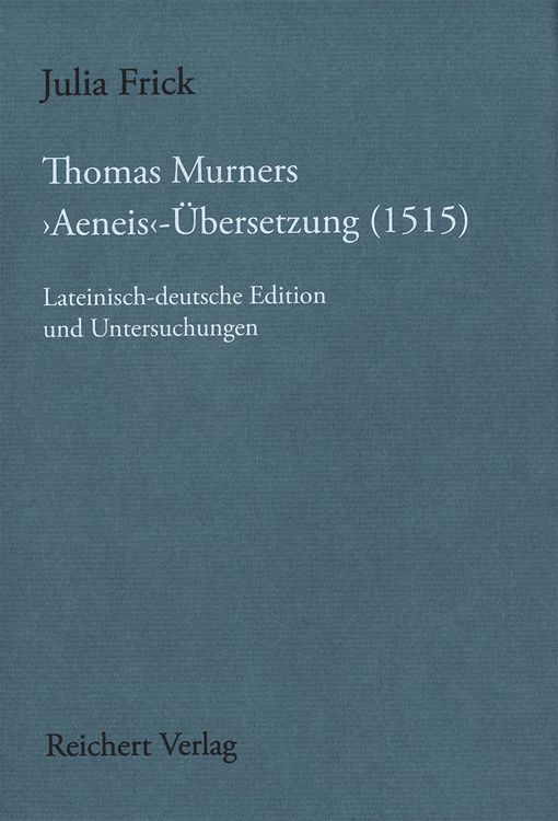 Produktbild: Thomas Murners 'Aeneis'-&Uuml;bersetzung (1515)
