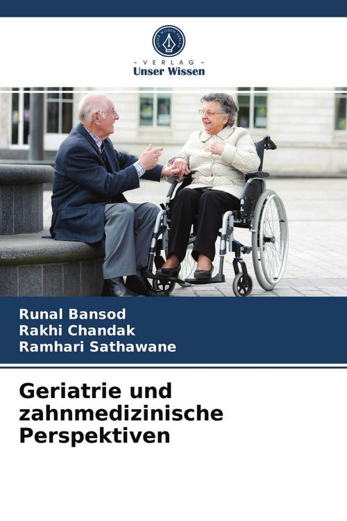 Produktbild: Geriatrie und zahnmedizinische Perspektiven