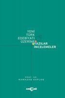 Produktbild: Yeni T&uuml;rk Edebiyati &Uuml;zerine Yazilar Incelemeler